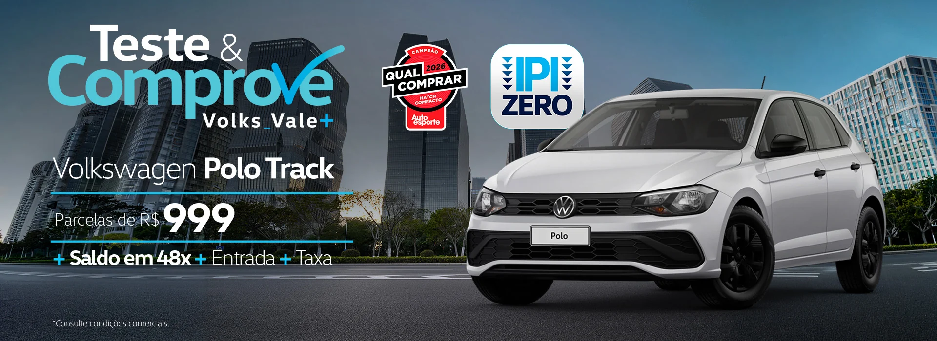 Teste e Comprove Volks Vale Mais Liane Veículos Polo Track