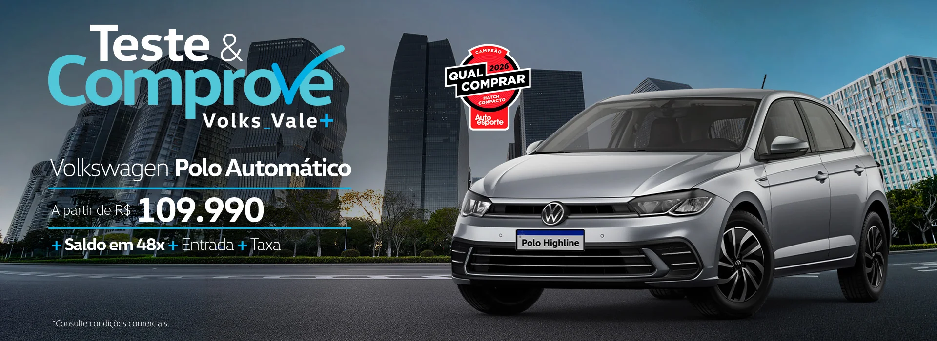 Teste e Comprove Volks Vale Mais Liane Veículos Polo Automático