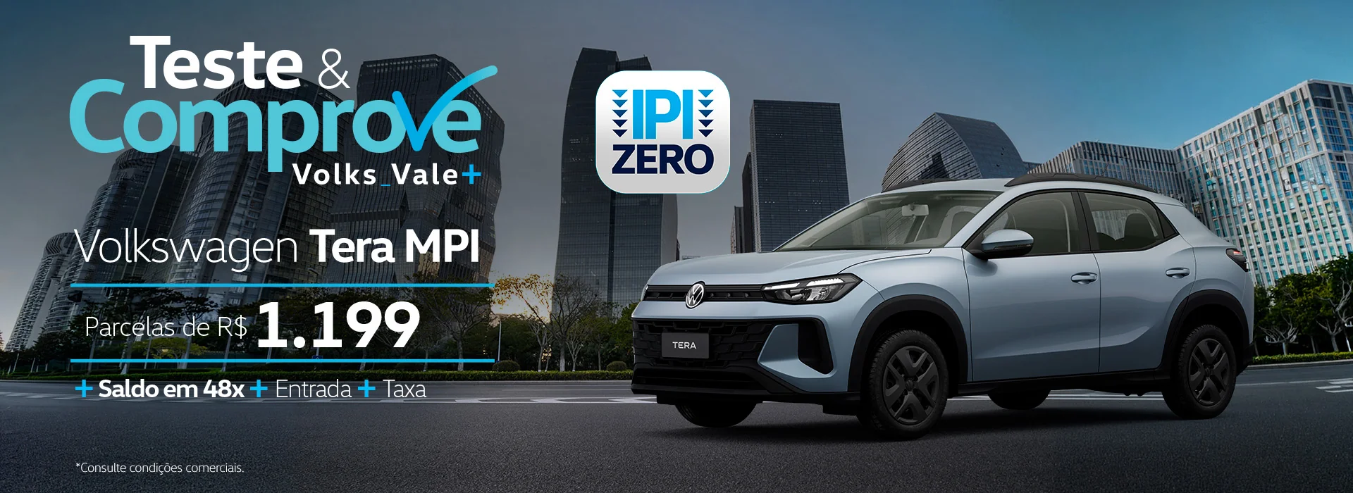 Teste e Comprove Volks Vale Mais Liane Veículos Tera MPI