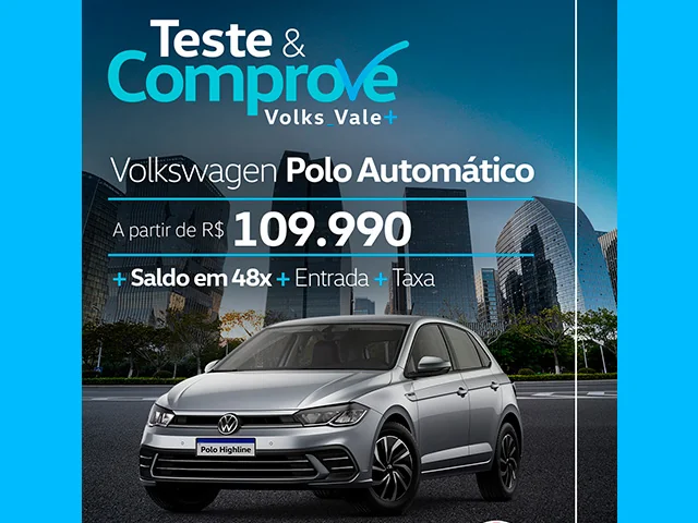 Teste e Comprove Volks Vale Mais Liane Veículos_Polo Automático